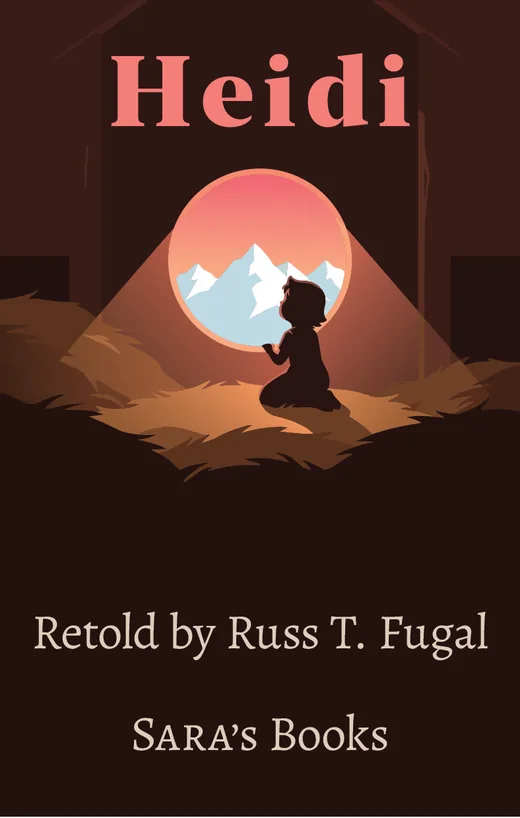 Cover of the SARA's Books retelling of Heidi